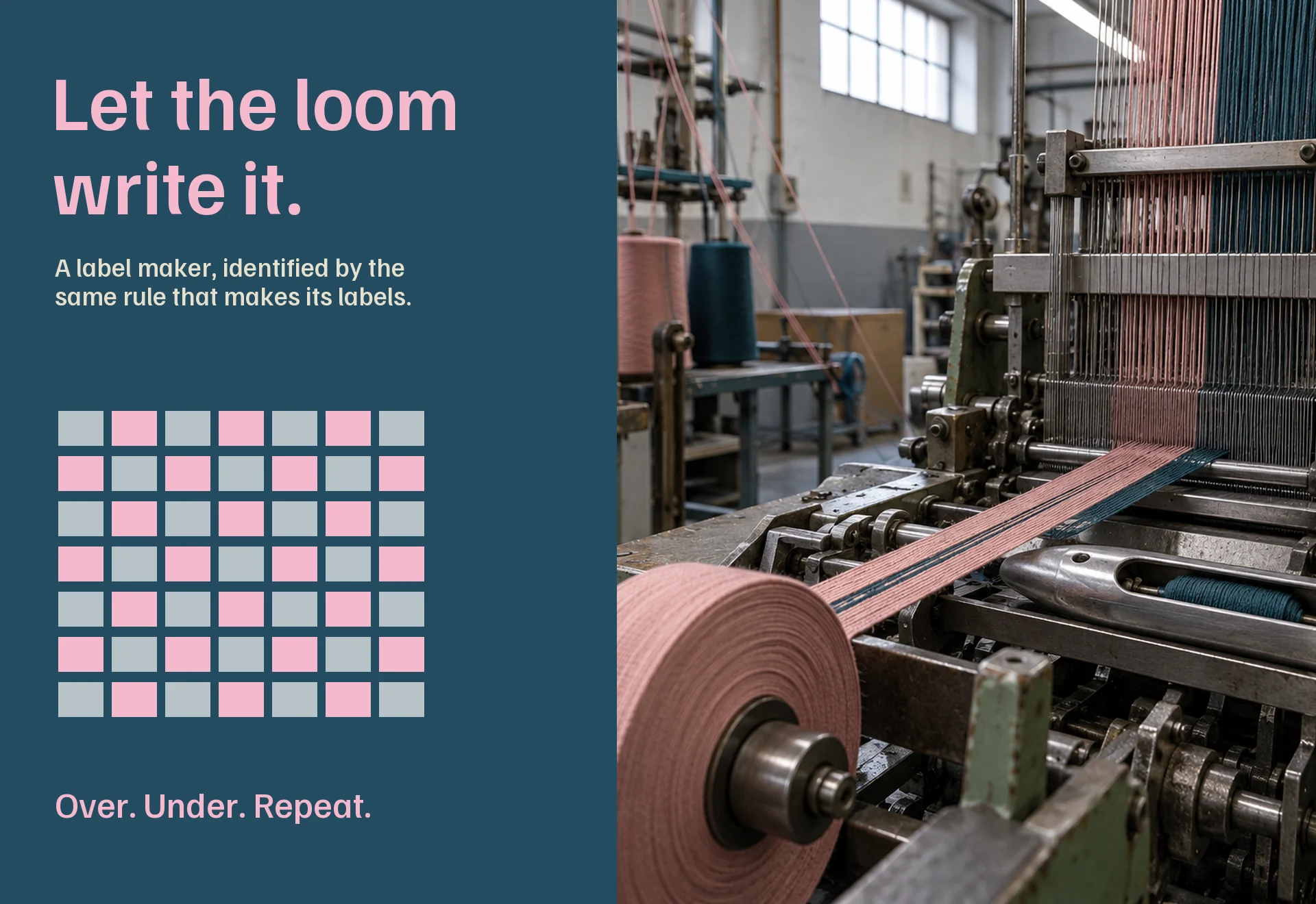 The over-under rule beside a working label loom