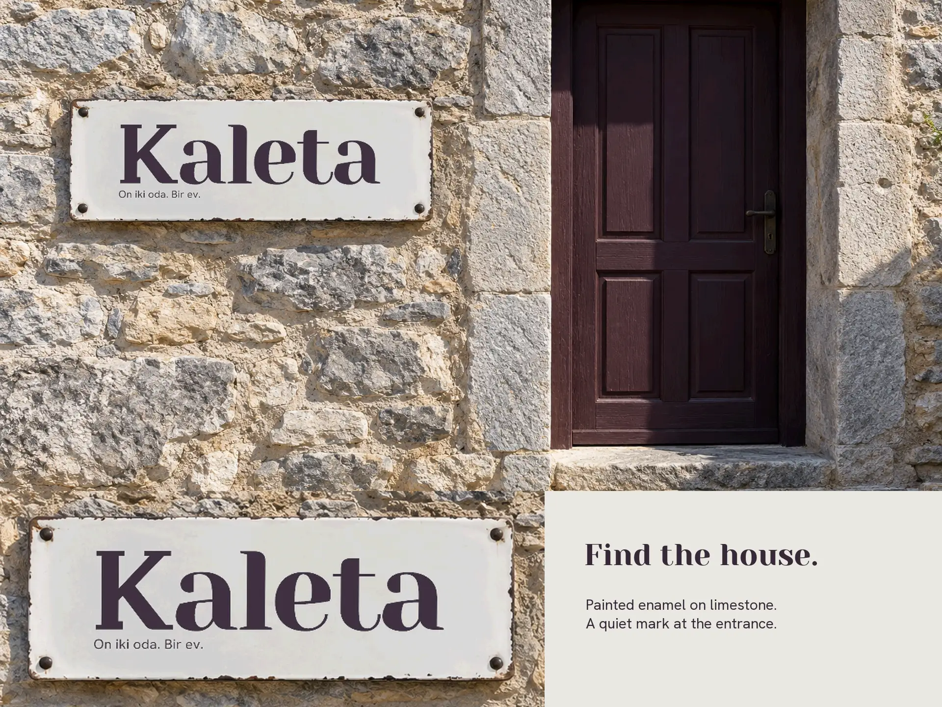 Kaleta signage on the stone house